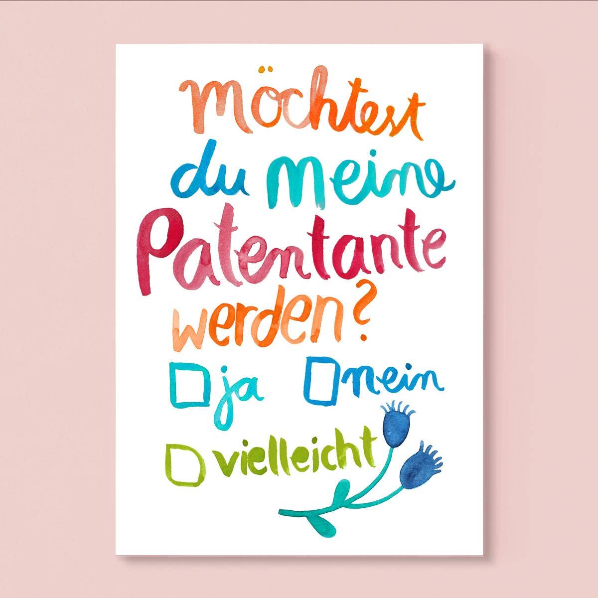 Postkarte *Möchtest du meine Patentante werden*