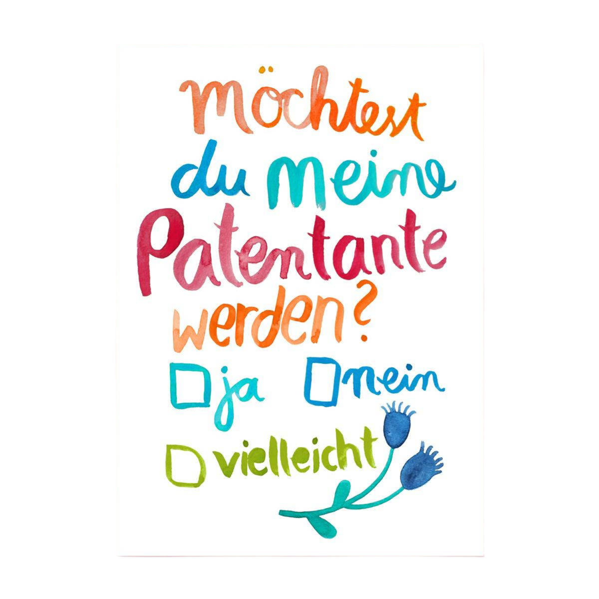 Postkarte *Möchtest du meine Patentante werden*