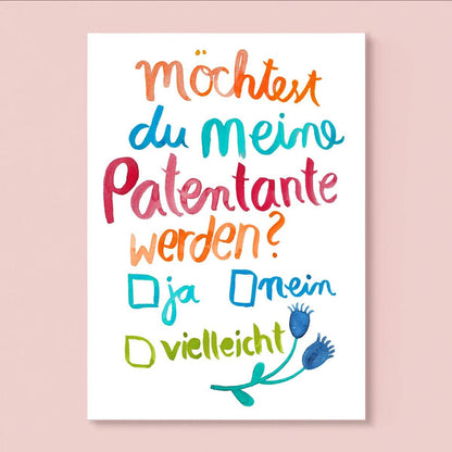 Postkarte *Möchtest du meine Patentante werden*