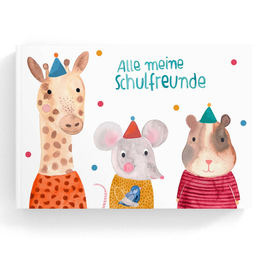 COMING SOON Freundebuch *Alle meine Schulfreunde* mit Giraffe, Maus & Hamster, Softcover