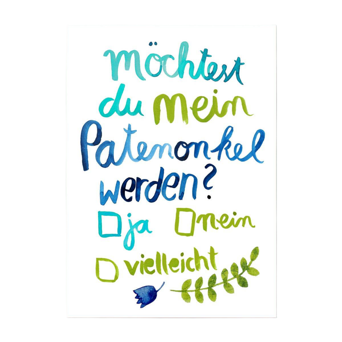 Postkarte *Möchtest du mein Patenonkel werden*