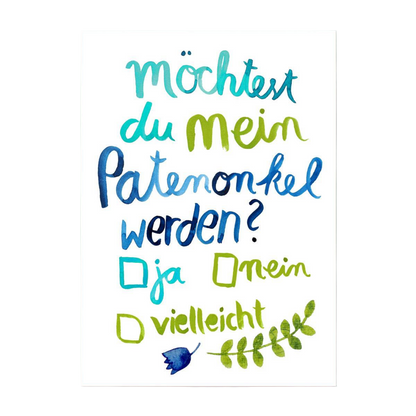 Postkarte *Möchtest du mein Patenonkel werden*