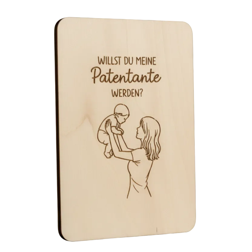 Holzkarte *Willst du meine Patentante werden* handgefertigt