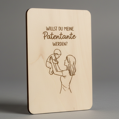 Holzkarte *Willst du meine Patentante werden* handgefertigt